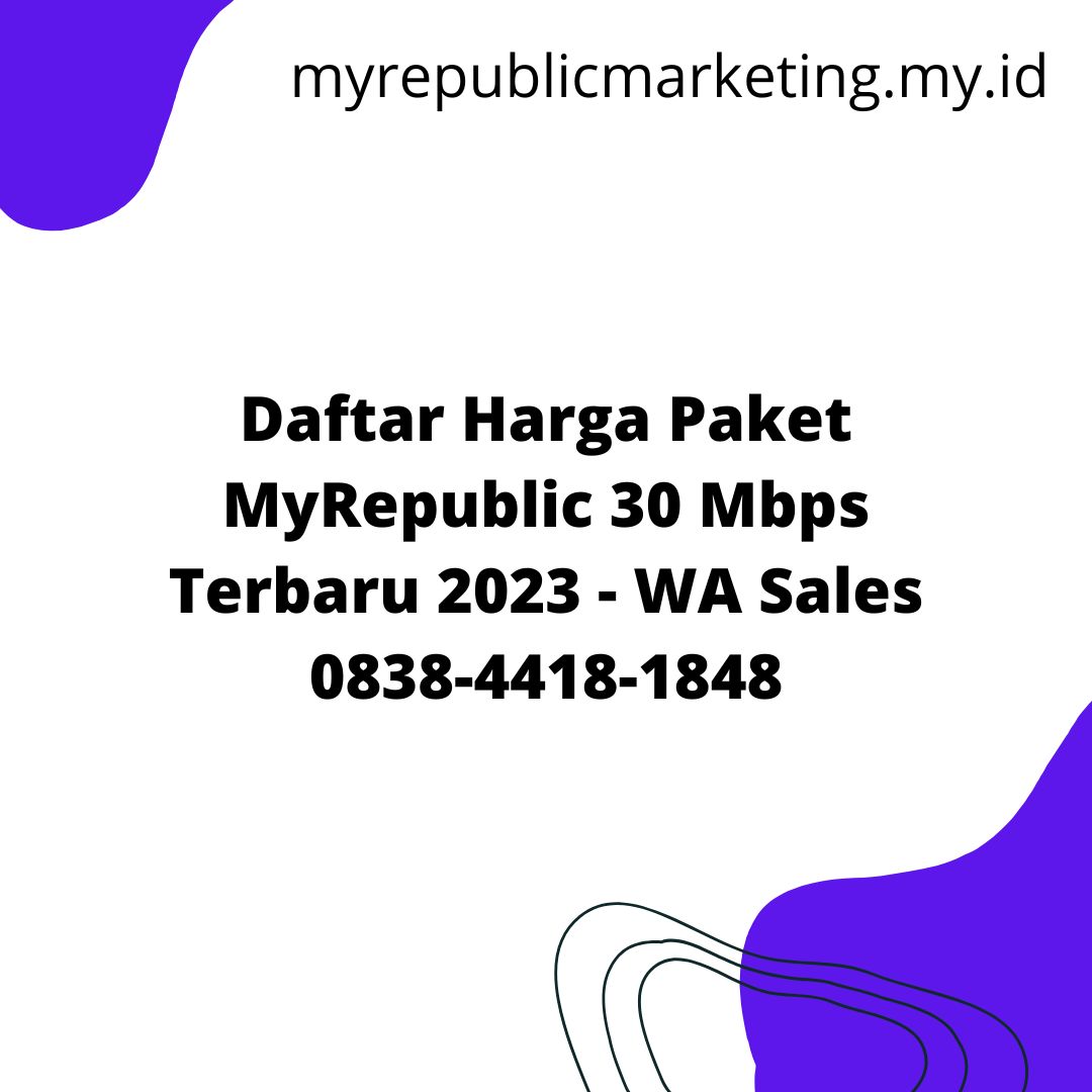 Daftar Harga Paket Myrepublic Mbps Terbaru Wa Sales