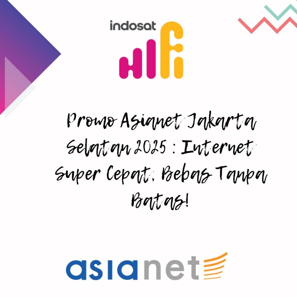 Asianet Jakarta Selatan