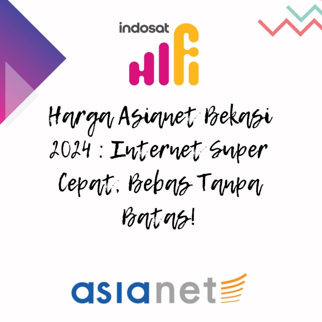 Asianet Bekasi