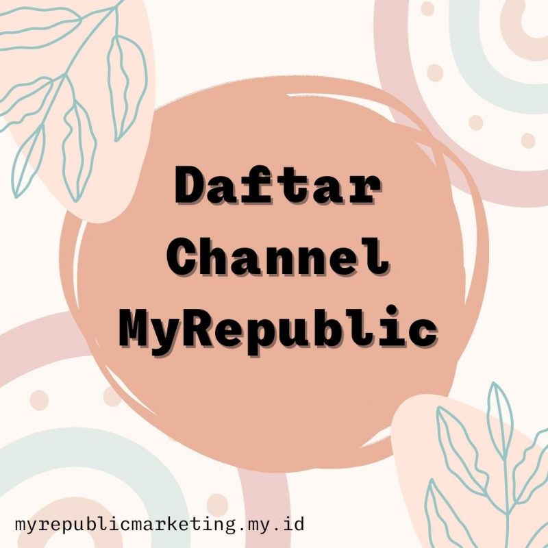 Daftar Channel MyRepublic