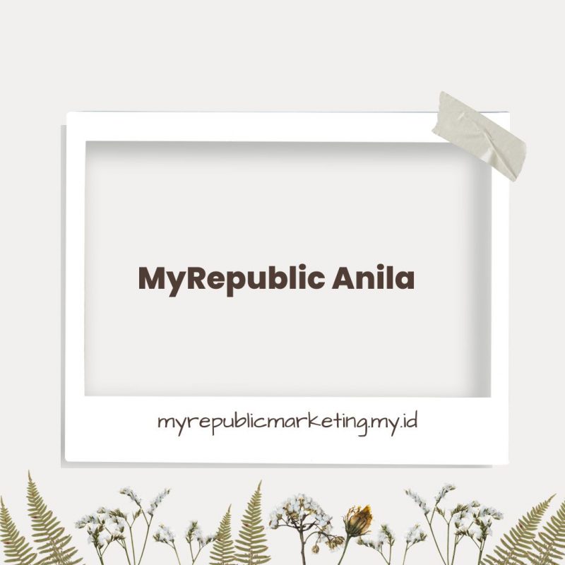 MyRepublic Anila