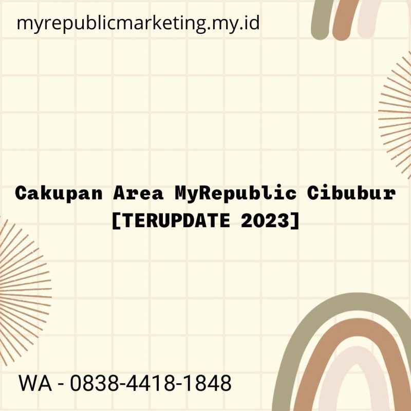 Cakupan Area MyRepublic Cibubur