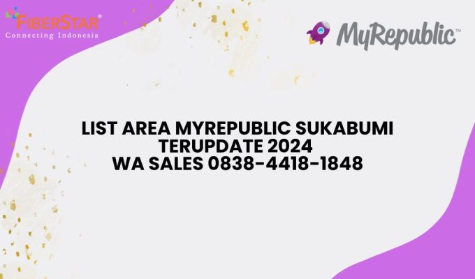 List Area MyRepublic Sukabumi