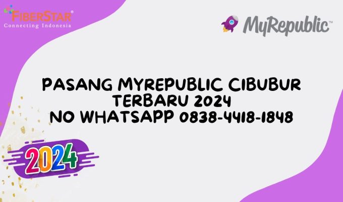 Pasang MyRepublic Cibubur 